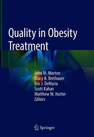 Carte Quality in Obesity Treatment John M. Morton