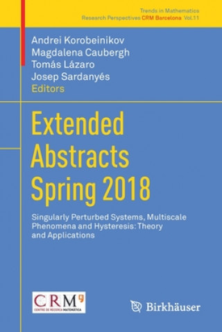 Knjiga Extended Abstracts Spring 2018 Andrei Korobeinikov