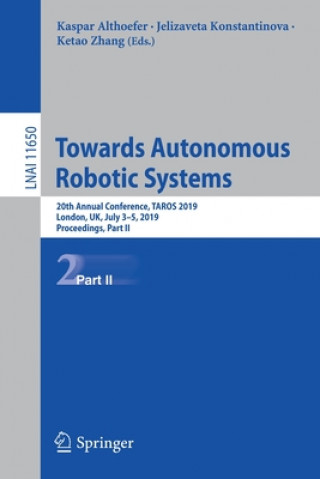 Book Towards Autonomous Robotic Systems Kaspar Althoefer