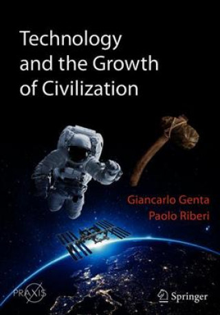 Könyv Technology and the Growth of Civilization Giancarlo Genta