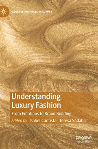 Livre Understanding Luxury Fashion Isabel Cantista