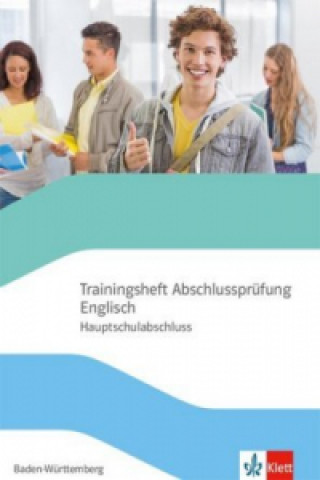 Könyv Trainingsheft Hauptschulabschlussprüfung Englisch. Hauptschule Baden-Württemberg 