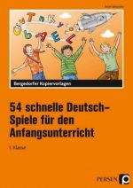 Könyv 54 schnelle Deutsch-Spiele für den Anfangsunterricht Kirstin Jebautzke