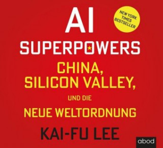 Audio AI-Superpowers Kai-Fu Lee