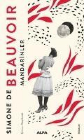 Könyv Mandarinler Simone De Beauvoir