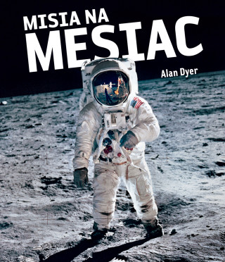 Kniha Misia na Mesiac Alan Dyer