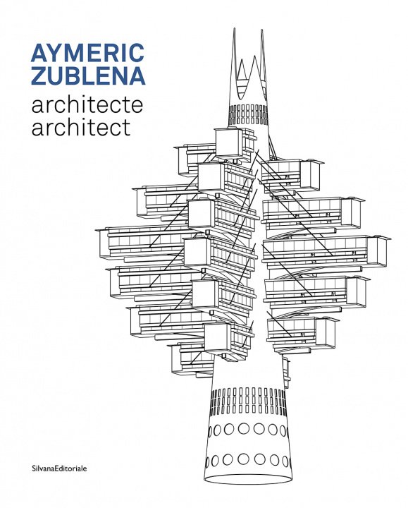 Kniha Aymeric Zublena, architect Silvana Editoriale