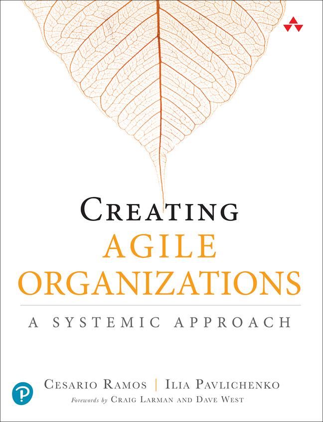 Książka Creating Agile Organizations Cesario Ramos
