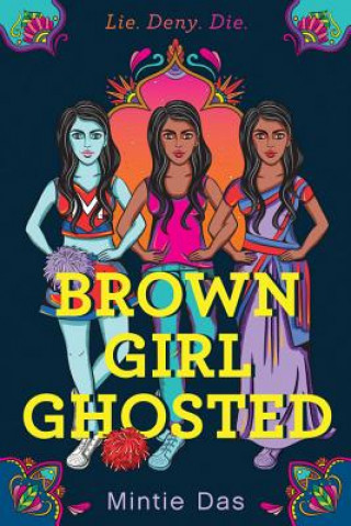 Kniha Brown Girl Ghosted Mintie Das