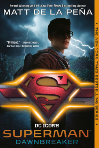 Könyv Superman: Dawnbreaker Matt De La Pena