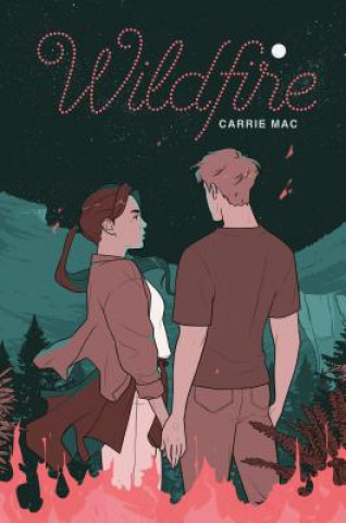 Książka Wildfire Carrie Mac