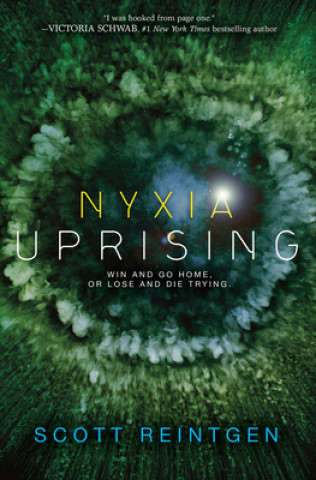 Kniha Nyxia Uprising Scott Reintgen