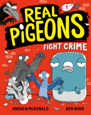 Könyv Real Pigeons Fight Crime (Book 1) Andrew Mcdonald