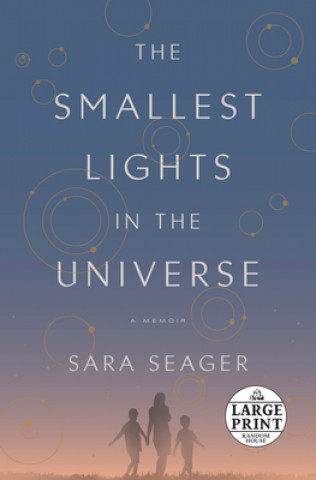 Kniha Smallest Lights in the Universe Sara Seager