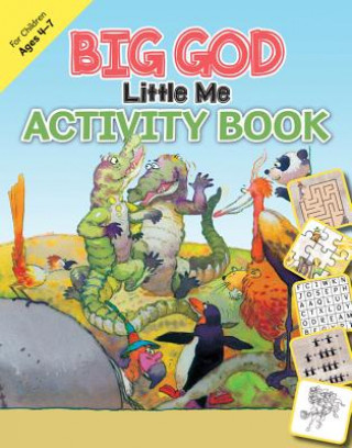 Kniha Big God, Little Me Activity Book: Ages 4-7 Leyah Jensen