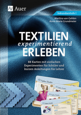 Kniha Textilien experimentierend erleben 7-10 Anne-Marie Grundmeier