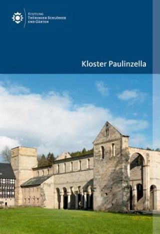 Kniha Kloster Paulinzella Verena Friedrich