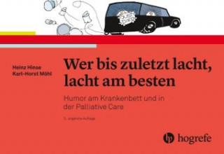 Kniha Wer bis zuletzt lacht, lacht am besten Heinz Hinse