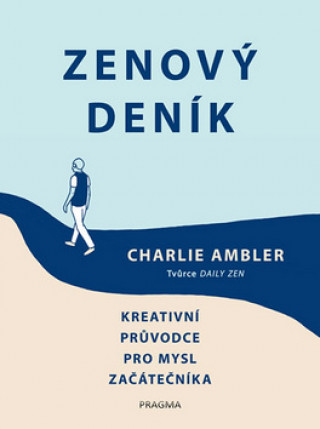 Книга Zenový deník Charlie Ambler