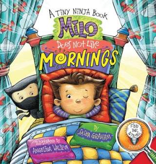 Kniha Milo Does Not Like Mornings Sasha Graham