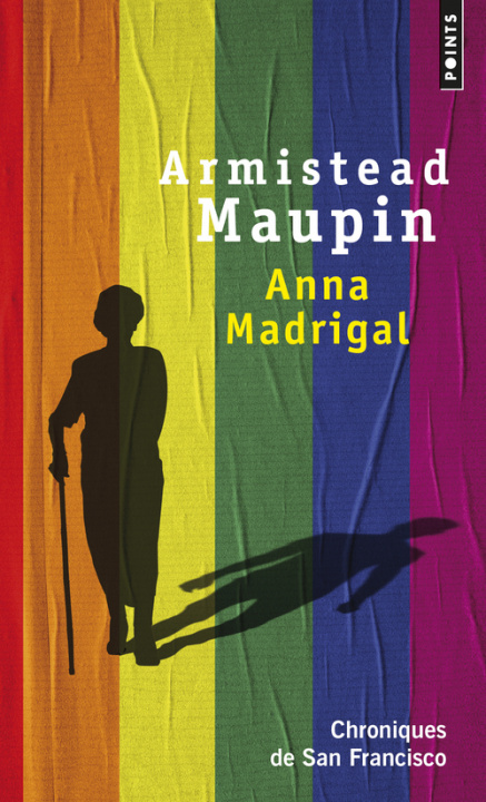 Knjiga Anna Madrigal Armistead Maupin