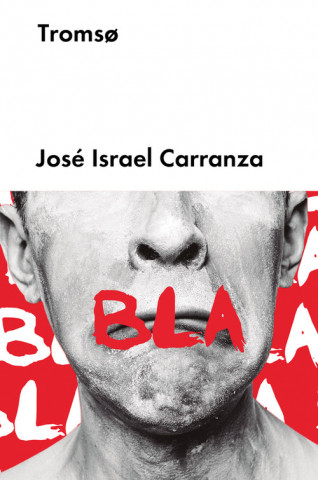 Könyv TROMSO JOSE ISRAEL CARRANZA