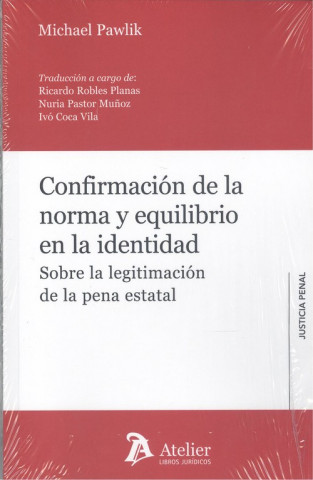 Könyv CONFIRMACIÓN DE LA NORMA Y EQUILIBRIO EN LA IDENTIDAD MICHAEL PAWLIK