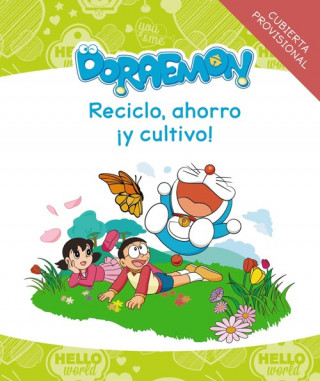 Livre CUIDO MI PLANETA CON DORAEMON 