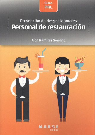 Carte PREVENCIÓN DE RIESGOS LABORALES: PERSONAL DE RESTAURACIÓN+ ALBA RAMIREZ SORIANO