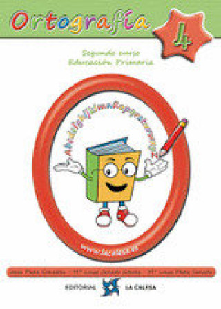 Kniha ORTOGRAFÍA CALESA 4. 2ºPRIMARIA 2019 