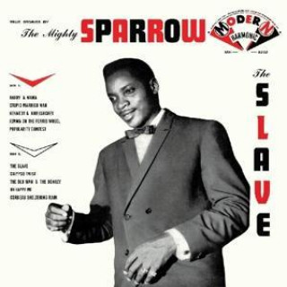 Zvok Slave Mighty Sparrow