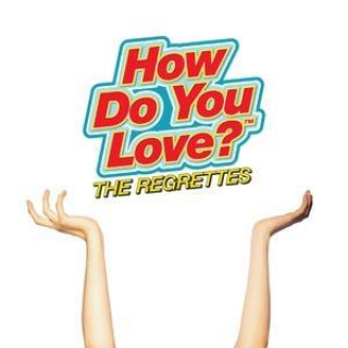 Audio How Do You Love? The Regrettes