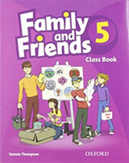 Kniha Family and Friends: 5: Class Book Tamzin Thompson