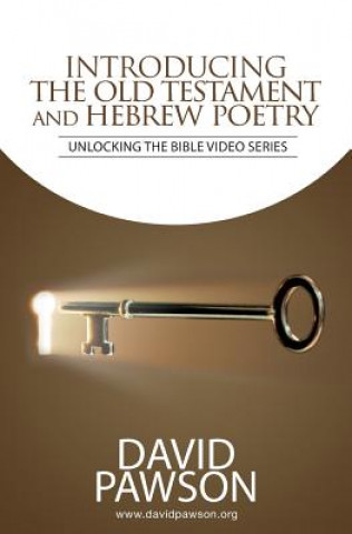 Knjiga INTRODUCING The Old Testament and Hebrew Poetry David Pawson