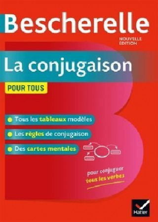 Книга Bescherelle La conjugaison pour tous Benedicte Delaunay