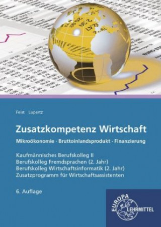 Βιβλίο Zusatzkompetenz Wirtschaft Theo Feist