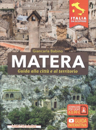 Książka MATERA.GUIDA ALLA CITTÀ E AL TERRITORIO GIANCARLA BABINO