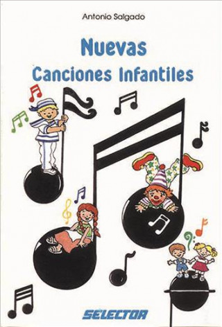 Книга Nuevas Canciones Infantiles Antonio Salgado