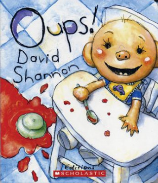 Knjiga Oups! David Shannon