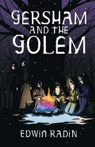 Knjiga Gersham and the Golem Edwin Radin