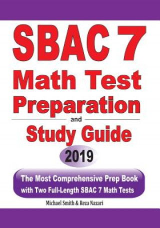 Livre SBAC 7 Math Test Preparation and Study Guide Michael Smith