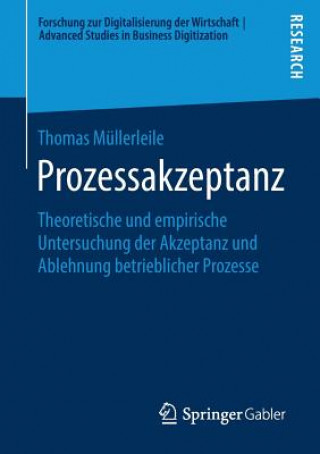 Knjiga Prozessakzeptanz Thomas Müllerleile