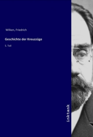 Livro Geschichte der Kreuzzuge Friedrich Wilken