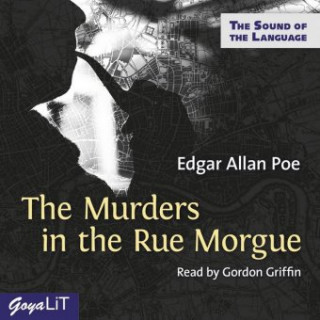 Audio The Murders in the Rue Morgue Edgar Allan Poe