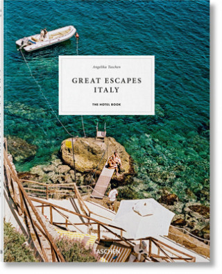 Książka Great Escapes: Italy. The Hotel Book Angelika Taschen