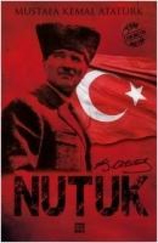 Kniha Nutuk Mustafa Kemal Atatürk