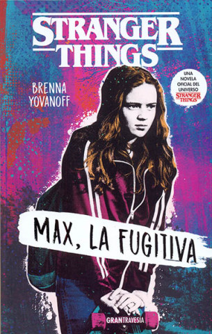 Kniha MAX, LA FUGITIVA BRENNA YOVANOFF