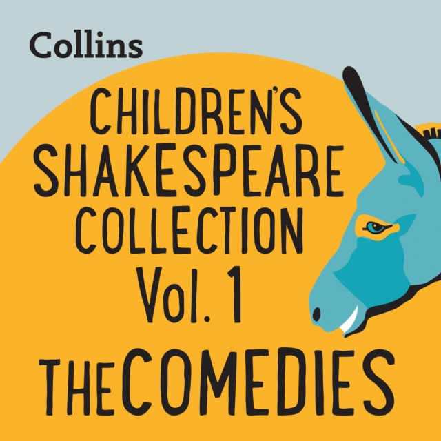 Audiobook Collins - Children's Shakespeare Collection Vol.1: The Comedies: For ages 7-11 