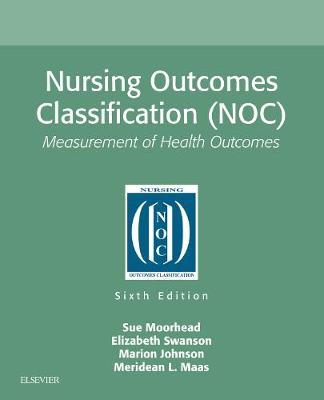 Könyv Nursing Outcomes Classification (NOC) Sue Moorhead