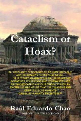 Buch Cataclysm or Hoax Raul Eduardo Chao